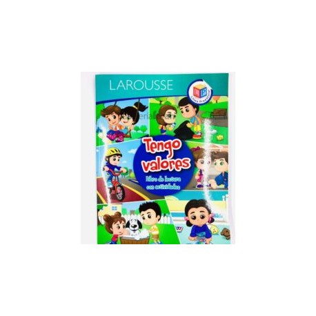 CUENTO PARA LEER Y ACTIVIDADES TENGO VALORES LAROUSSE 96 HOJAS