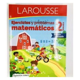 LIBRO EJERCICIOS Y PROBLEMAS MATEMÁTICAS 2 6553 LAROUSSE 144 PÁGINAS